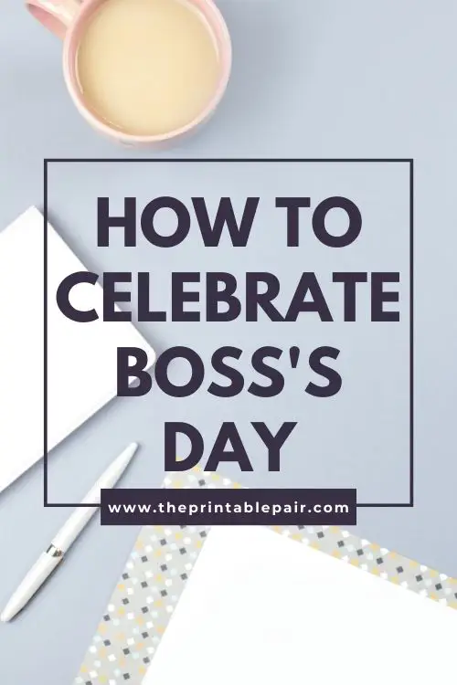 How To Celebrate Boss's Day
