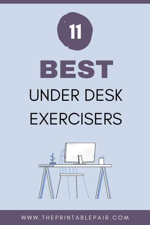 The Best Under Desk Exercisers