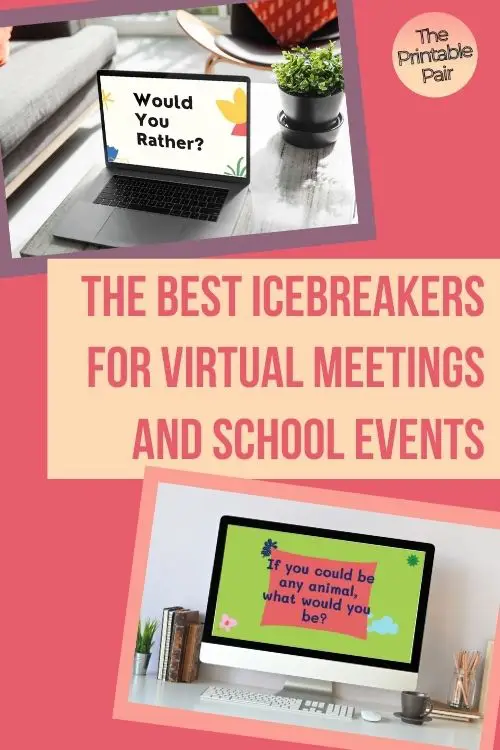 The Best Icebreakers for Virtual Meetings and School Events